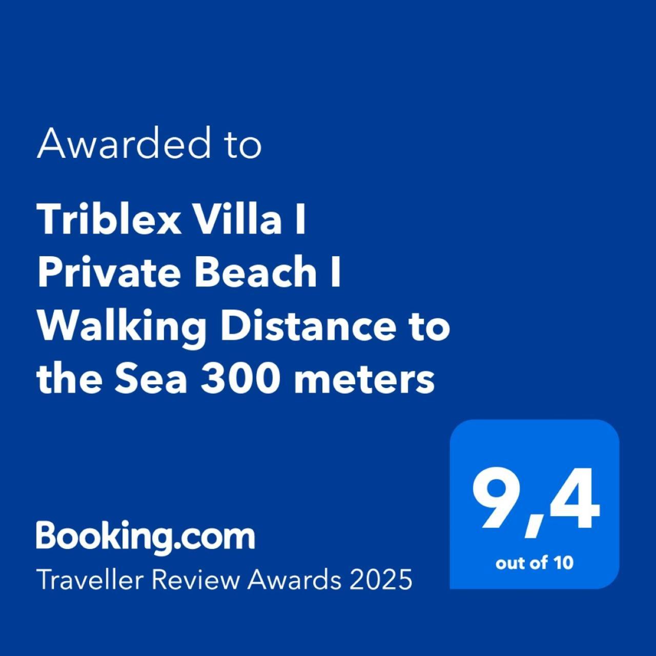 Triblex I Private I Walking Distance To The Sea 300 Meters * Side